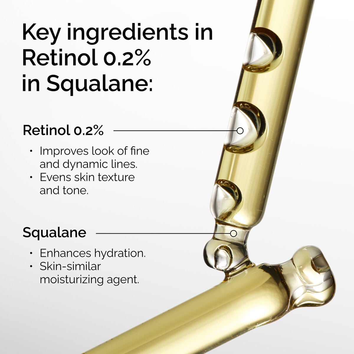 retinol-0-2-in-squalane-h6 FY25-D41247-ORD-Web-PDP-Rtnl-02pct-Sql-1x1-EN-2b.jpg
