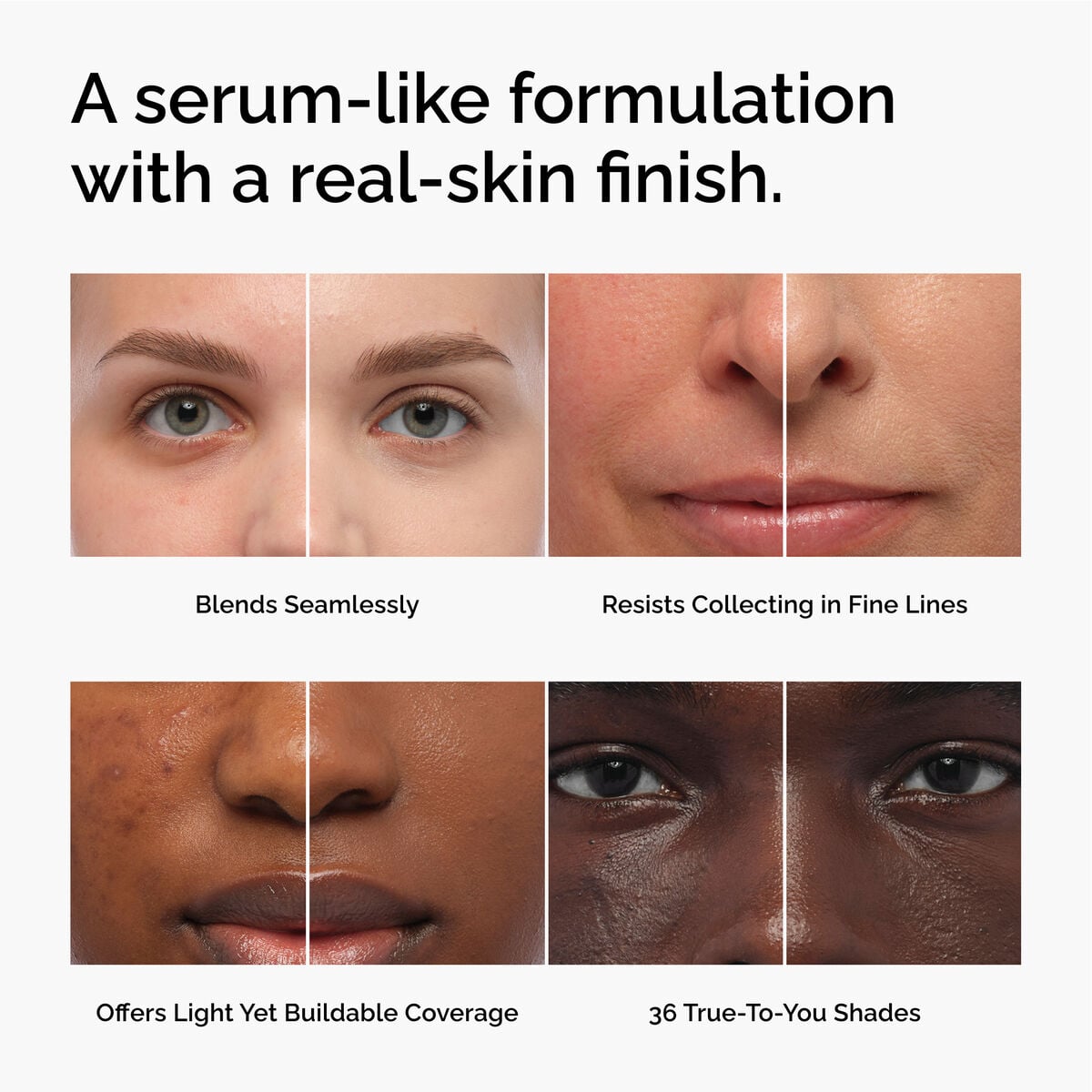 serum-foundation-t9 FY26-D50944-ORD-Web-PDP-Colours-Benefits-1x1-EN.jpg